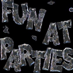 Fun at Parties